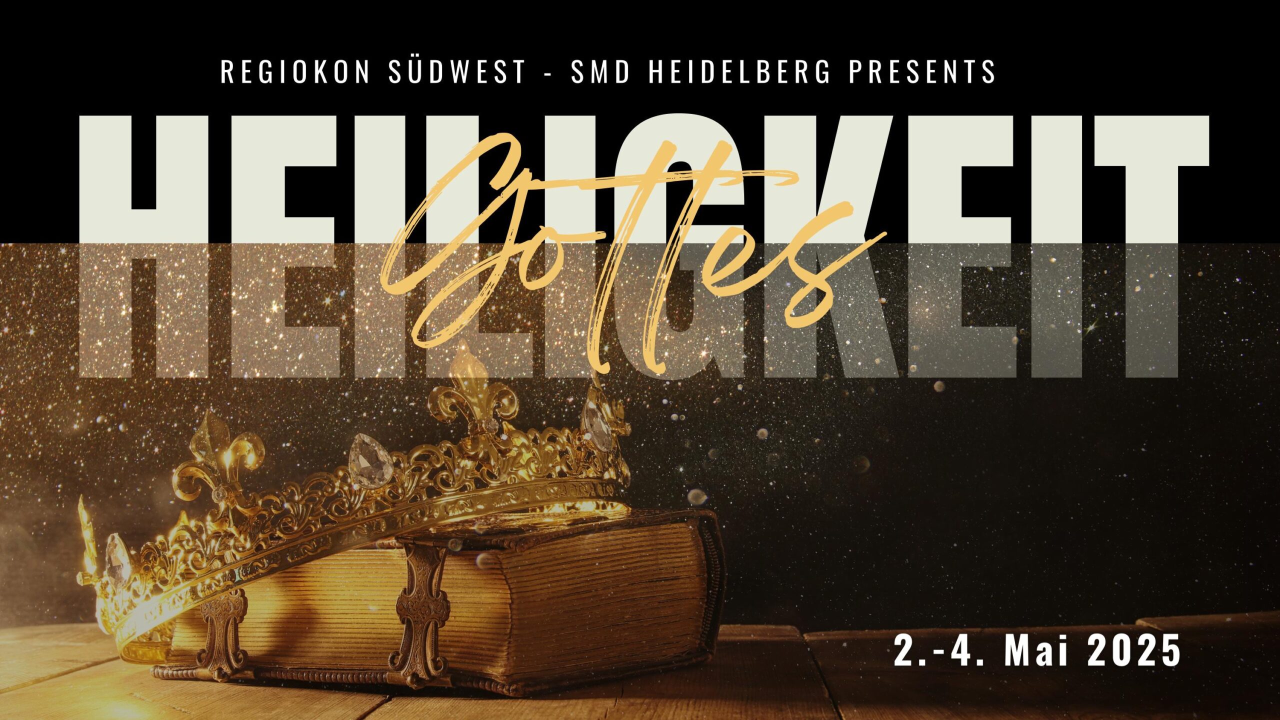 Banner Regiokon: Heilligkeit Gottes vor prunkvoll eingebundenem Buch auf dem eine Krone liegt